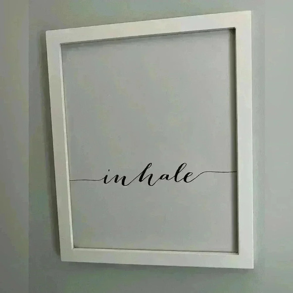 Framed artwork wall decor Inhale and Exhale white with black cursive white frame - Picture 4 of 10